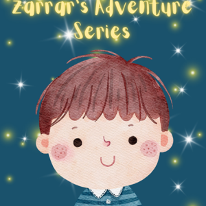 Zarrar’s Adventure Series